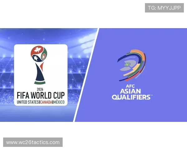 2026年世界杯亚洲区预选赛最新赛程表公布，详细比赛时间和赛程安排一览